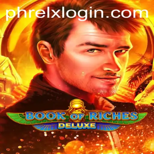 Exploring the World of Book of Riches Deluxe: A Thrilling Gaming Experience