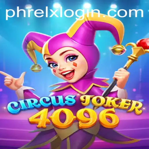 Explore CircusJoker4096: A Fascinating Blend of Strategy and Fun